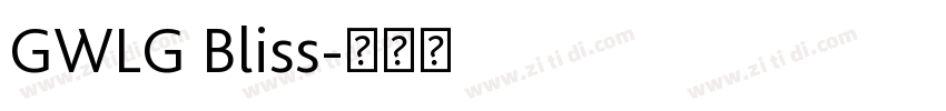 GWLG Bliss字体转换